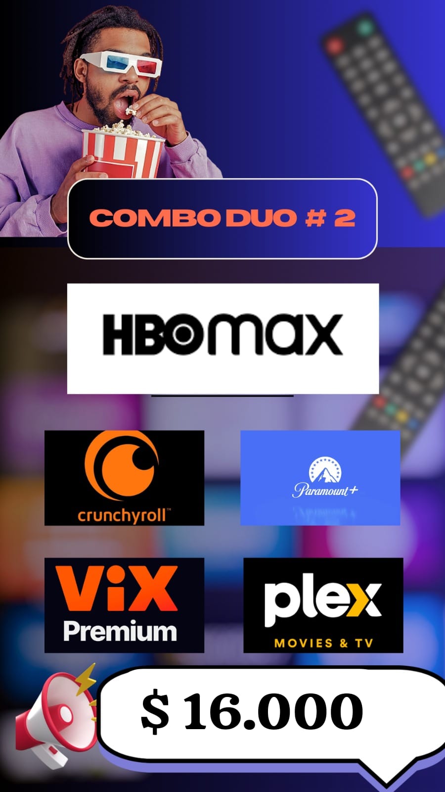 COMBO DUO #2 HBO MAX Y (CRUNCHYROLL O VIX O PLEX )