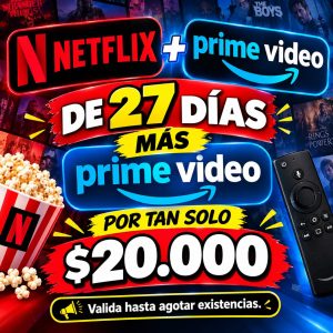 PROMO NETFLIX 27 DIAS + PRIME VIDEO