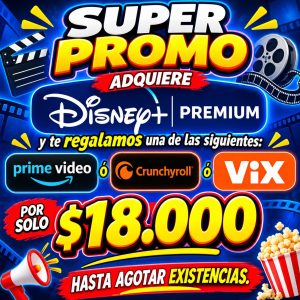 DISNEY PREMIUM SUPER PROMO