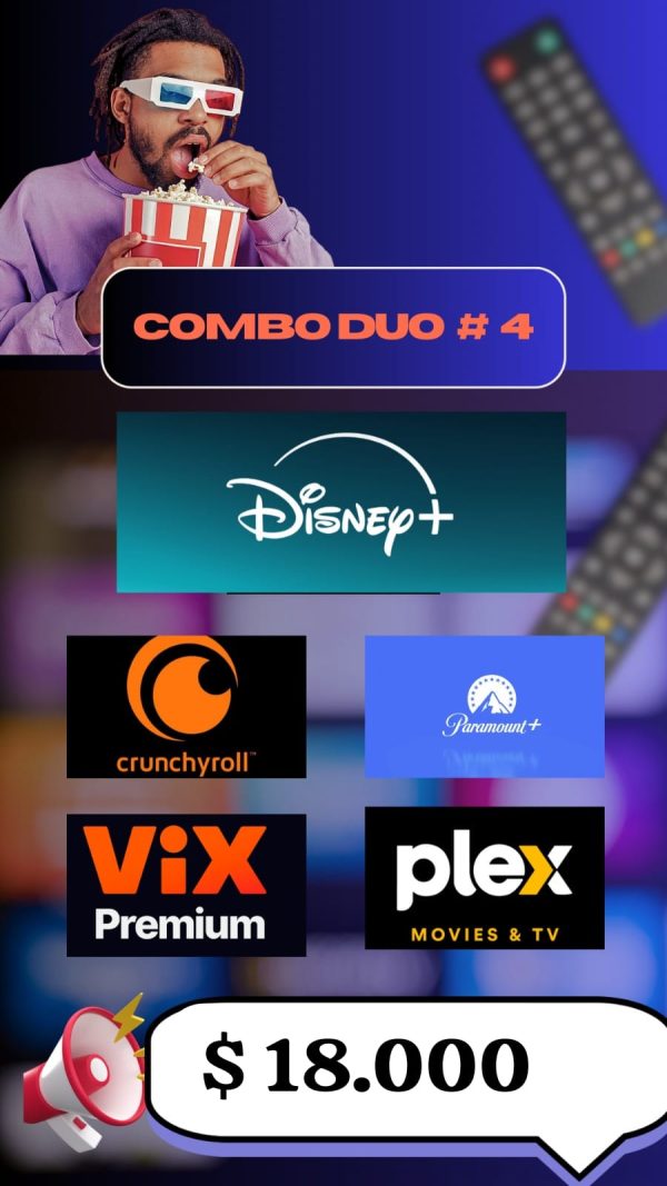 COMBO DUO #4 DISNEY Y (CRUNCHYROLL O PARAMOUNT O VIX O PLEX )